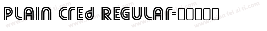 Plain Cred Regular字体转换